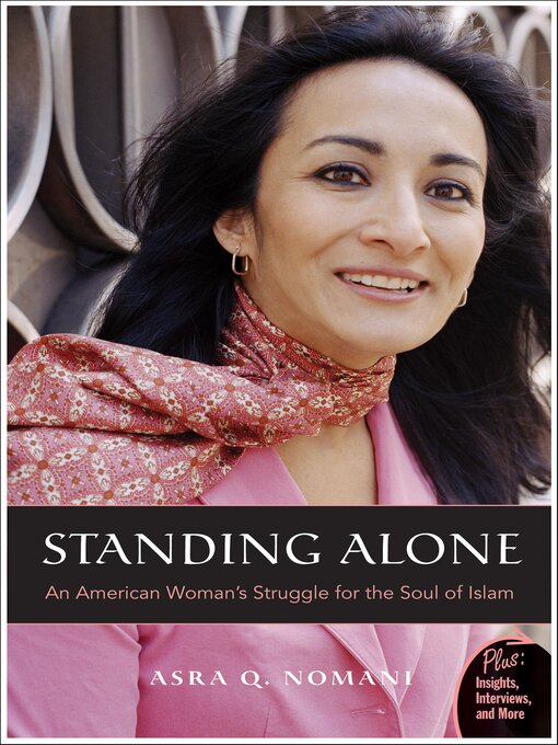 Title details for Standing Alone by Asra Nomani - Available